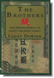 The Brothers The Hidden World Of Japan S Richest Family